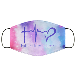 Faith Hope Love Face Mask