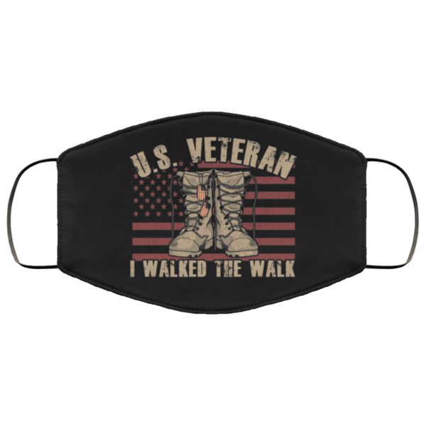 US Veteran I Walked The Walk Face Mask
