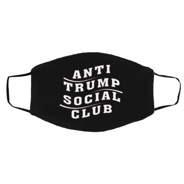 Anti Trump Social Club Face Mask