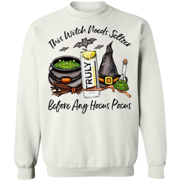 Truly Pineapple This Witch Needs Seltzer Before Any Hocus Pocus Halloween T-Shirt