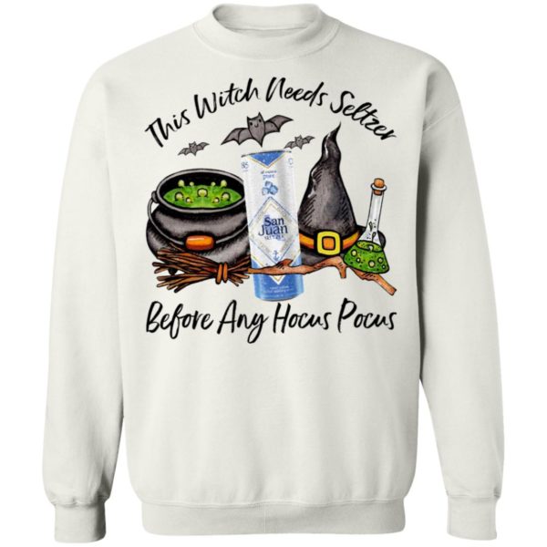 San Juan Pure This Witch Needs Seltzer Before Any Hocus Pocus Halloween T-Shirt