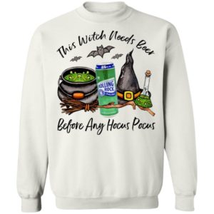 Rolling Rock Can This Witch Needs Beer Before Any Hocus Pocus Halloween T-Shirt