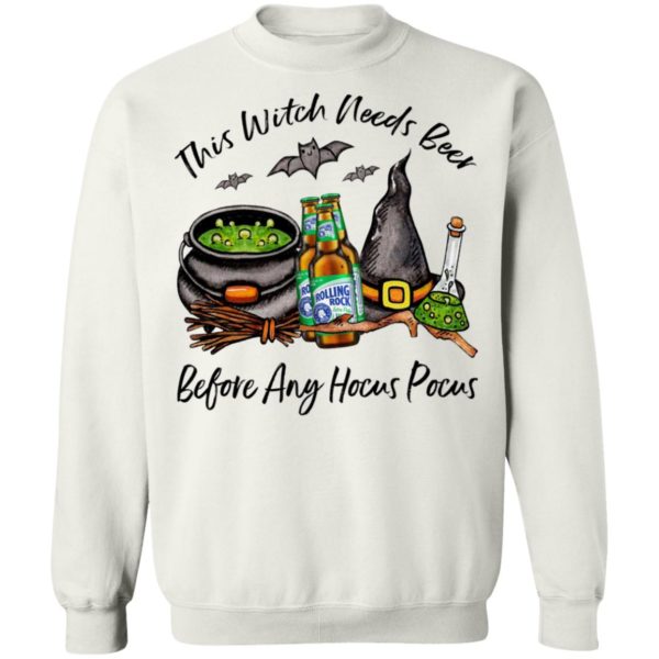 Rolling Rock Bottle This Witch Needs Beer Before Any Hocus Pocus Halloween T-Shirt