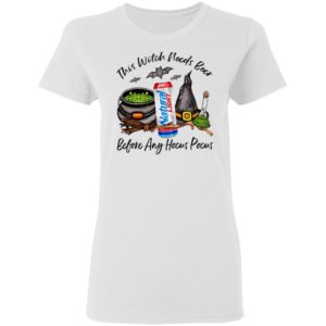 Natural Light Can This Witch Needs Beer Before Any Hocus Pocus Halloween T-Shirt