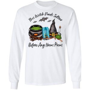 Mother Earth California Creamin This Witch Needs Seltzer Before Any Hocus Pocus Halloween T-Shirt
