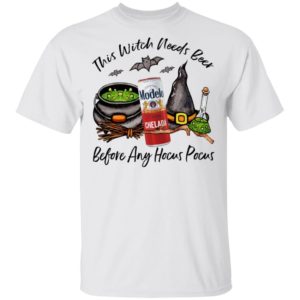 Modelo Chelada Can This Witch Needs Beer Before Any Hocus Pocus Halloween T-Shirt