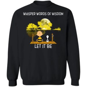 Whisper Words Of Wisdom Let It Be Guitar Lake Shadow Snoopy T-Shirt, LS, Hoodie