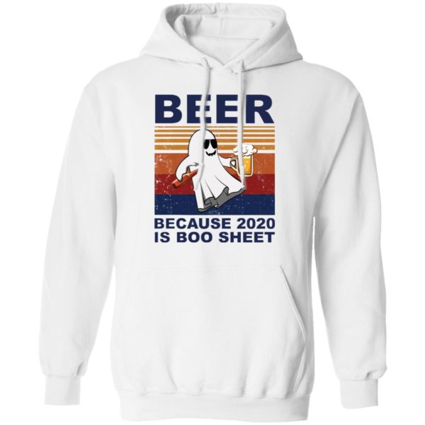 Beer Because 2020 Is Boo Sheet T-Shirt