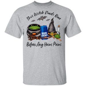 Bud Light Can This Witch Needs Beer Before Any Hocus Pocus Shirt