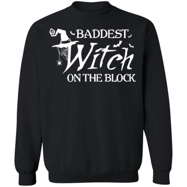 Baddest Witch On The Block Halloween T-Shirt