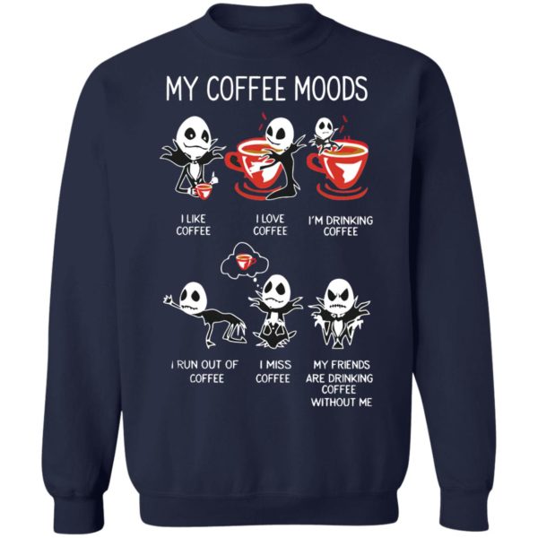 Jack Skellington Halloween My Coffee Moods T-Shirt