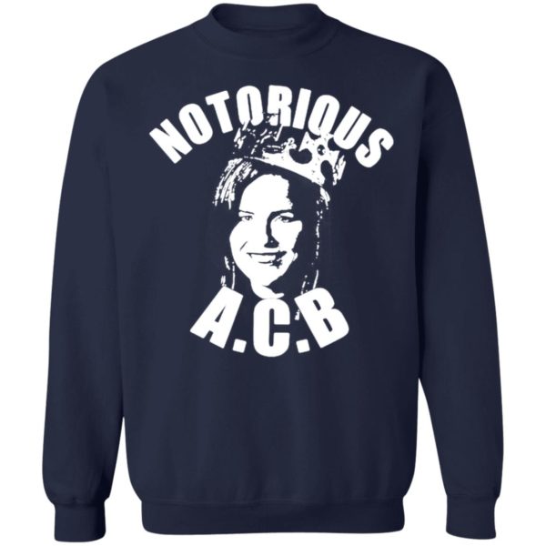 Amy Coney Barrett Notorious ACB T-shirt, LS, Hoodie