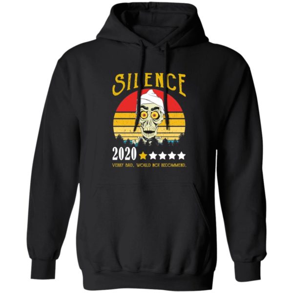 Achmed Silence 2020 T-Shirt Very Bad Would Not Recommend Vintage LS