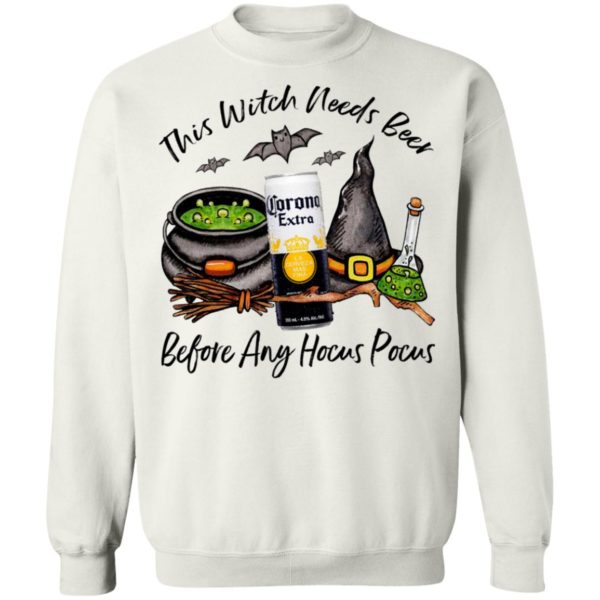 Corona Can This Witch Needs Beer Before Any Hocus Pocus T-Shirt