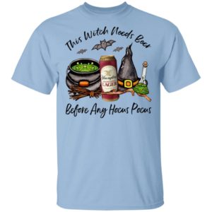 Yuengling Can This Witch Needs Beer Before Any Hocus Pocus Halloween T-Shirt