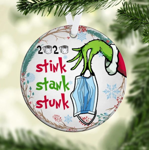 Grinch Stink Stank Stunk Christmas Ornament – Funny Holiday Gift