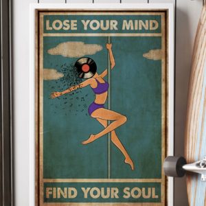 Pole Dance Lose Your Mind And Find Your Soul Vinyl Vintage Poster, Canvas