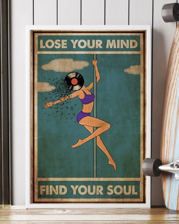 Pole Dance Lose Your Mind And Find Your Soul Vinyl Vintage Poster, Canvas