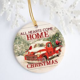 All Hearts Come Home For Christmas Truck Red Birds Decorative Christmas Ornament - Funny Holiday Gift
