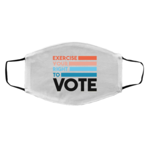 Exercise Your Right To Vote Retro Style Face Mask