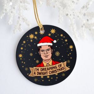 Im Dreaming Of A Dwight Decorative Christmas Ornament - Funny Holiday Gift