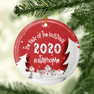 The Year Of The Lockdown 2020 Decorative Ornament