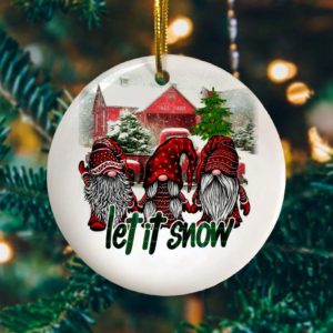 Funny Gnomes Let It Snow Saying Ornament – Forest Gnomes Christmas Is Coming Decorative Christmas Ornament – Funny Holiday Gift