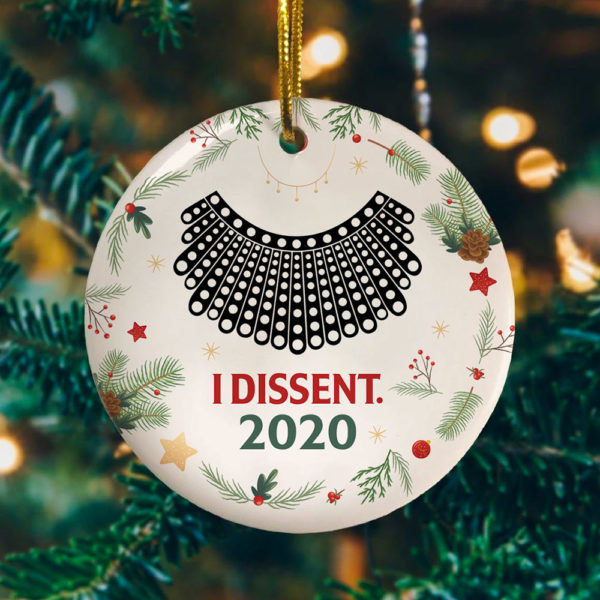 I Dissent 2020 Christmas Ornament Keepsake Decorative Ornament - Funny Holiday Gift