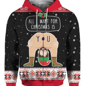 All I Want For Christmas Is You 3D Ugly Christmas Sweater Hoodie