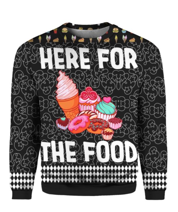 Here For The Food 3D Ugly Christmas Sweater Hoodie