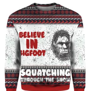 Believe In Bigfoot Squat Ching Through The Snow 3D Ugly Christmas Sweater Hoodie