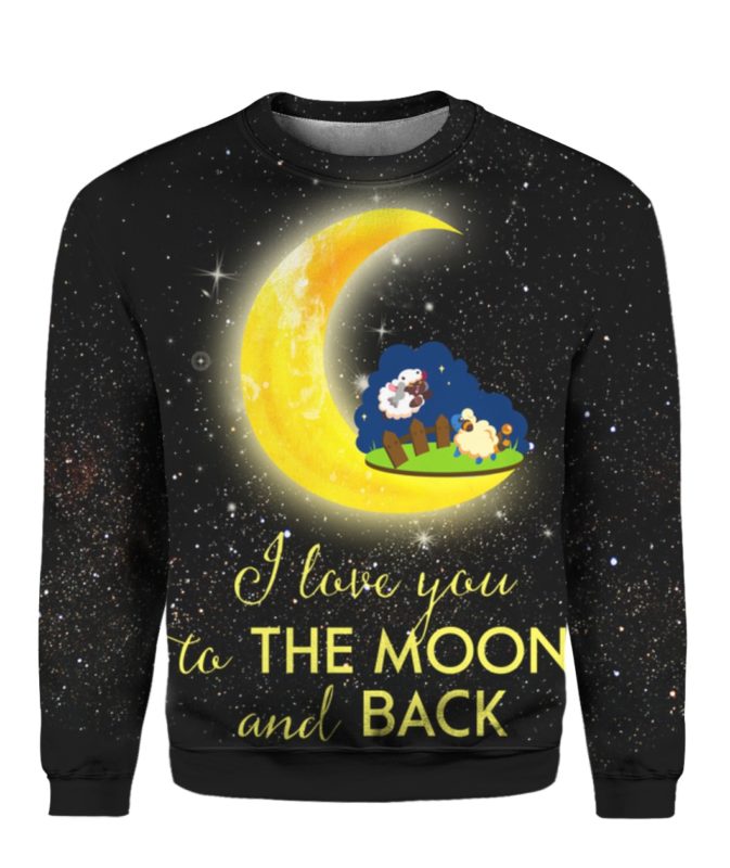 Cute Sheep I Love You To The Moon And Back 3D Ugly Sweater Hoodie