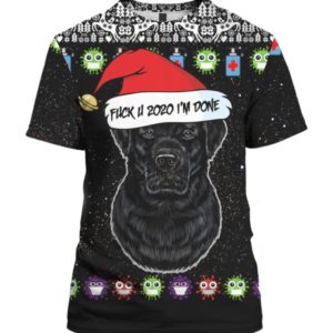 Black Labrador Retriever And Fuck You 2020 I’m Done 3D Ugly Christmas Sweater Hoodie