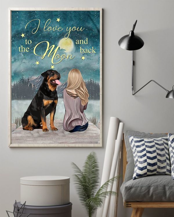 Rottweiler I Love You To The Moon And Back Poster, Canvas