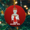 Hamilton King George 2020 Awesome Wow Funny Decorative Christmas Ornament - Funny Christmas Holiday Gift