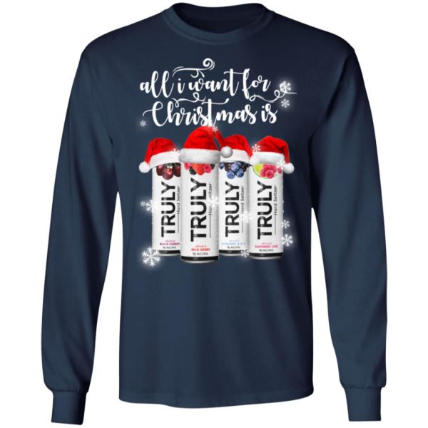 All I Want For Christmas Is Truly Beer Ugly Christmas Sweater