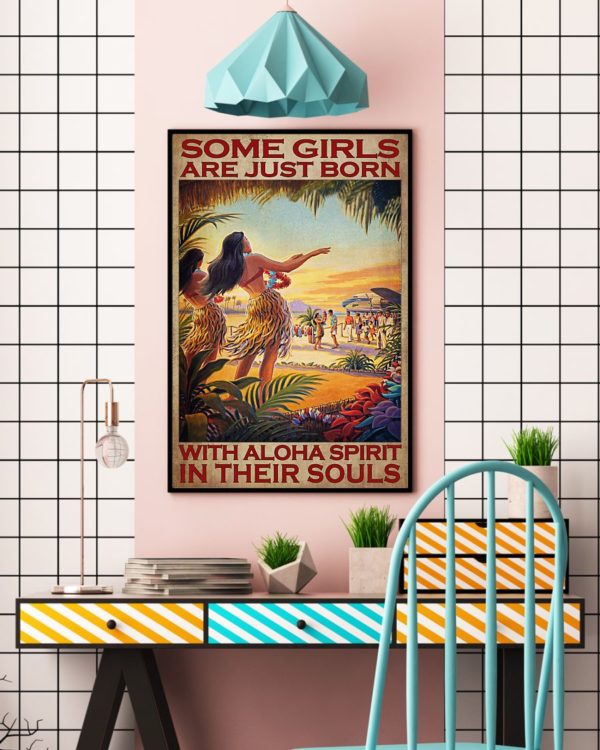 Some Girls Are Just Born With Aloha Spirit In Their Souls Vintage Poster, Canvas