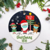 Santa Claus Survived 2020 Quarantine Christmas Ornament – Funny Holiday Gift