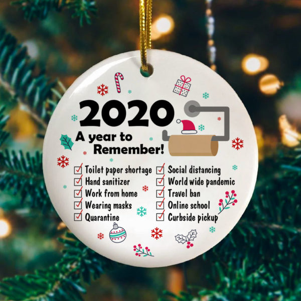 2020 A Year To Remember Circle Ornament Keepsake - Funny 2020 Christmas Ornament