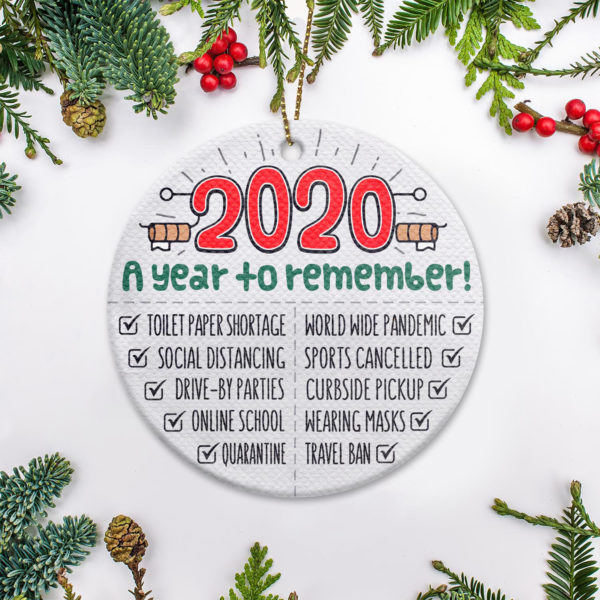 2020 A Year To Remember Christmas Ornament – Funny Holiday Gift
