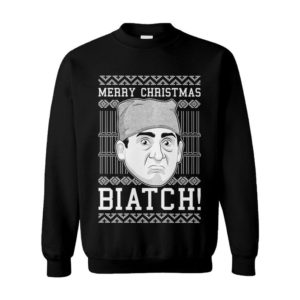 Merry Christmas Biatch! Prison Mike Ugly Christmas Sweater