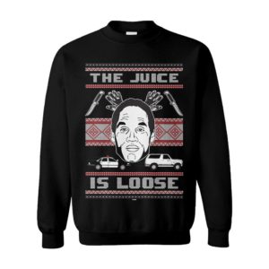 The Juice Is Loose Oj Ugly Christmas Sweater