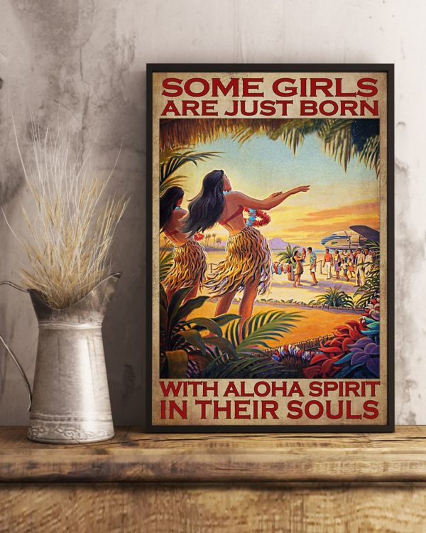 Some Girls Are Just Born With Aloha Spirit In Their Souls Vintage Poster, Canvas