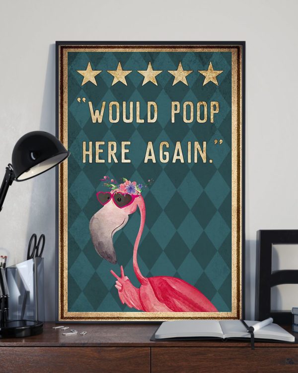 Flamingo Would Poop Here Again Vintage Poster, Canvas