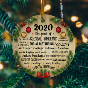 2020 The Year Of Global Pandemic Funny Quarantine Decorative Christmas Ornament – Funny Holiday Gift
