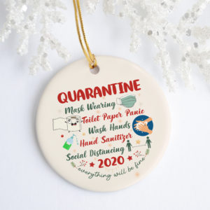 2020 Quarantine Christmas Funny Christmas Ornament Keepsake – Circle Porcelain Ornament