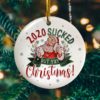2020 Sucked But Yay Decorative Christmas Ornament - Funny Holiday Gift