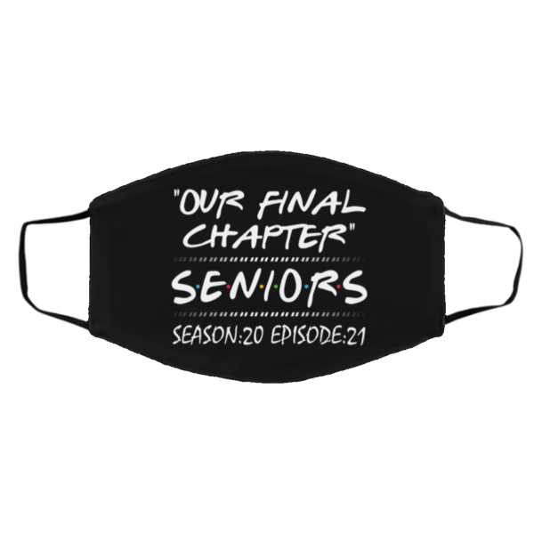 Our Final Chapter Seniors Season 20 Episode 21 Face Mask