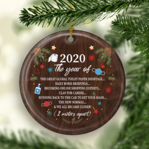 2020 The Year Of The Great Global Toilet Paper ShortageDecorative Christmas Ornament – Funny Holiday Gift