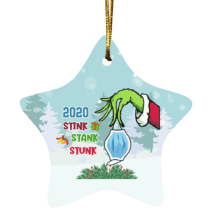 2020 Stink Stank Stunk Christmas Star Ornament
